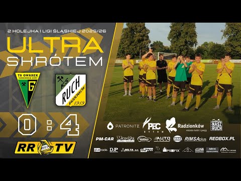 Ultra skrótem: Gwarek Tarnowskie Góry - Ruch Radzionków [2025/26]