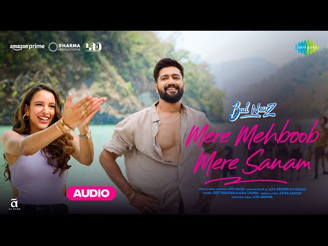 Mere Mehboob Mere Sanam -Audio | Bad Newz | Vicky, Triptii, Ammy | Anu, Lijo-DJ Chetas, Javed, Alka