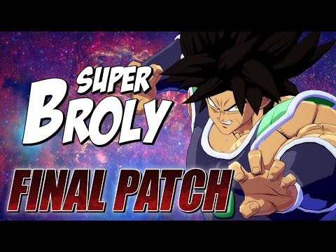 Broly (DBS) BnB Combos & Basics Guide | DRAGON BALL FIGHTERZ FINAL PATCH