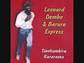 Dembo Tokumbira Kurarama