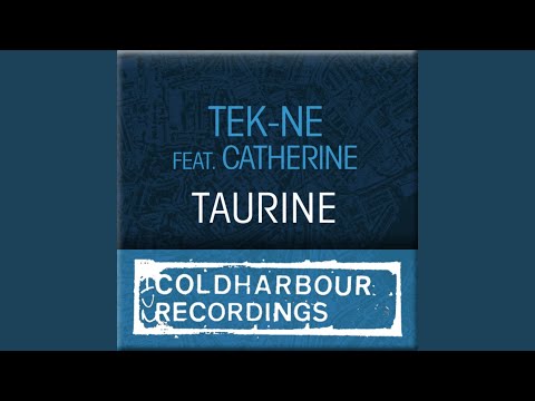 Taurine (Dub Mix)
