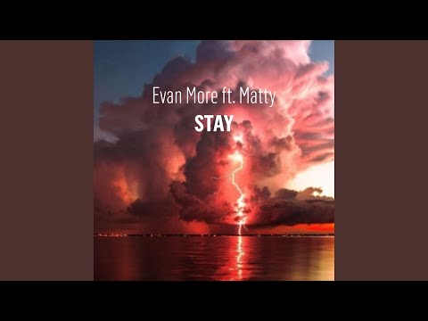 Stay (feat. Matty McDonald)