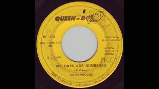 Heywoods - My Days Are Numbered