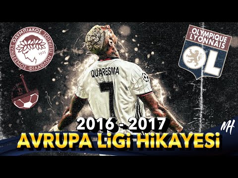 2016 - 2017 BEŞİKTAŞ AVRUPA LİGİ HİKAYESİ