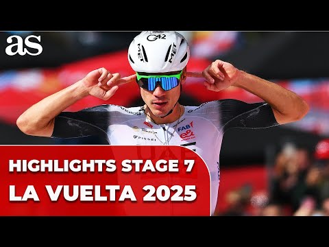 EXTENDED HIGHLIGHTS - Stage 7 - La Vuelta 2025