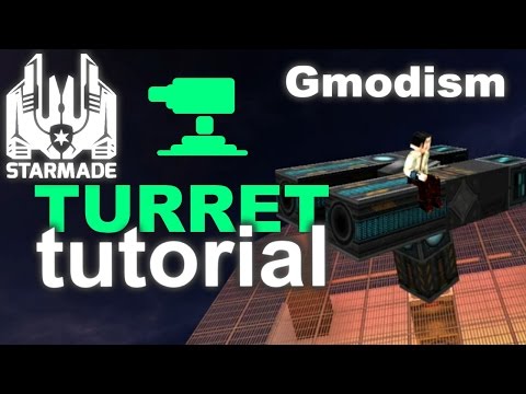 StarMade Compact Tutorial | Turrets