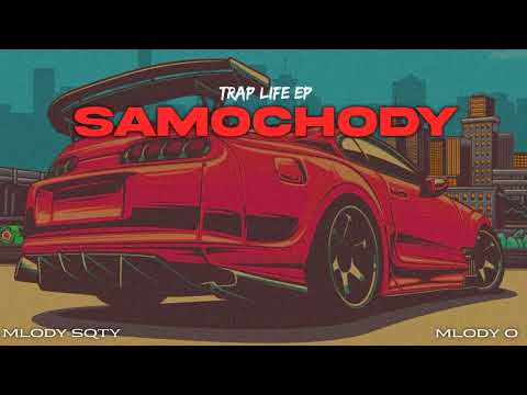 młody o feat. młody sqty - SAMOCHODY