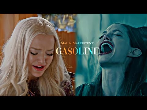 Maleficent & Mal | Gasoline 「AMV」