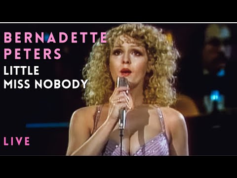 Bernadette Peters - Musical Movies Medley - Little Miss Nobody