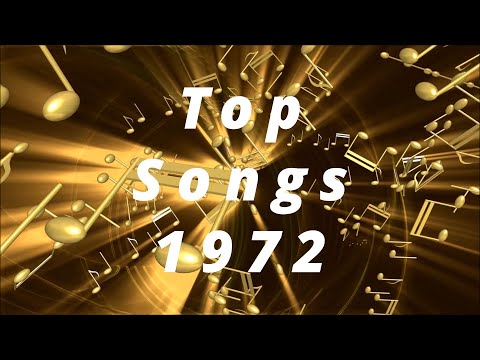 Top Songs 1972