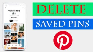 How to Delete Saved Pins on Pinterest App?