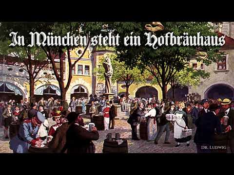 In München steht ein Hofbräuhaus [German beer song][+English translation]