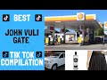 BEST JOHN VULI GATE| SOUTH AFRICAN TIK TOK COMPILATION | ft Nadia Nakia and Moonchild.