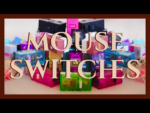 Mouse Switches Force & Sound: Huano / Kailh / HCNHK / Defond / Omron / TTC / Zippy / ZF / Cherry