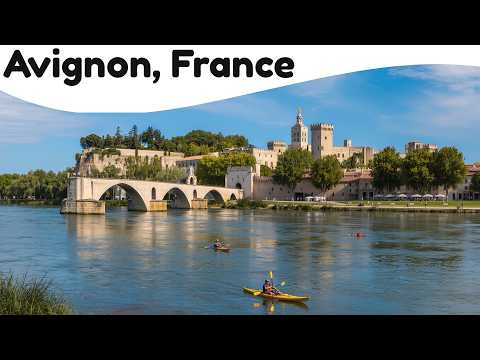 10 Best Things to Do in Avignon, France