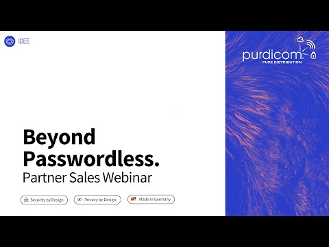 Passwordless IDEE AuthN Demonstrations & Introduction