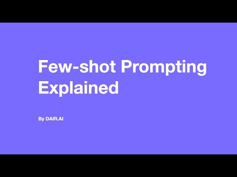 Few-Shot Prompting Explained