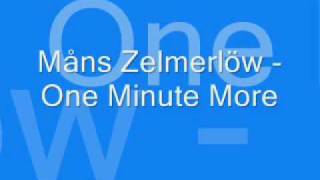 Måns Zelmerlöw One Minute More