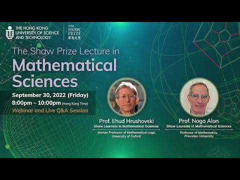 The Shaw Prize Lecture in Mathematical Sciences 2022