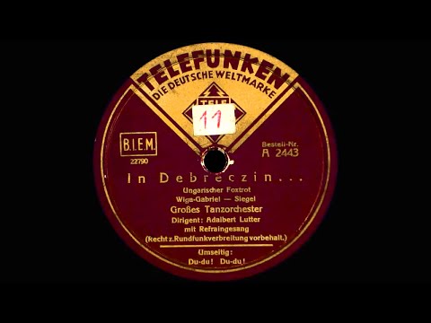 In Debreczin ... - Telefunken A 2443 - 1938