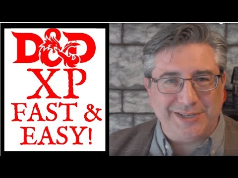 D&D XP the Fast & Easy Way!