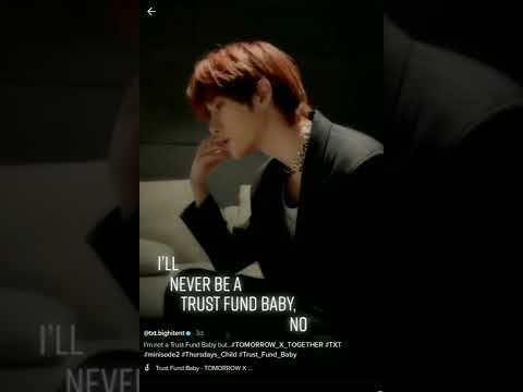 TxT new song trust fund baby and good boy gone bad #txttaehyun #txtbeomgyu