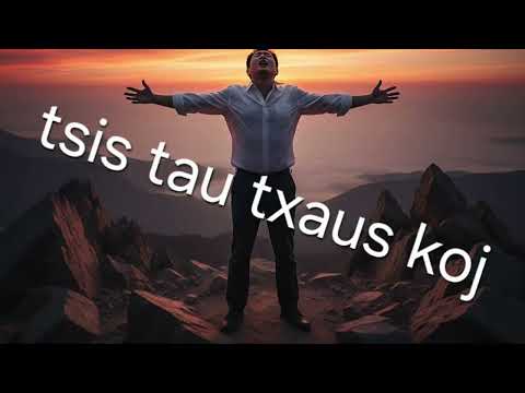 Tsis Tau Txaus Koj : Hmong Songs Reimagined