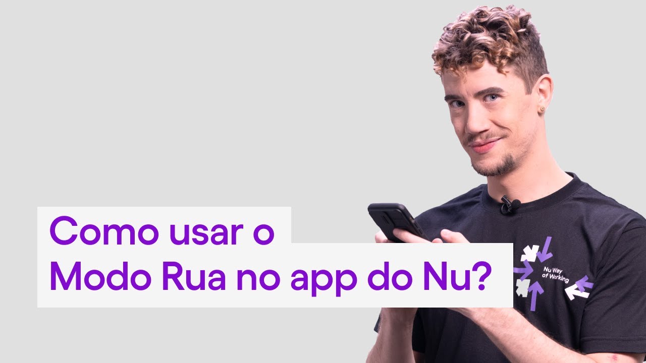 Como usar o Modo Rua no app do Nubank? | Me ajuda, Nubank