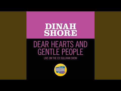 Dear Hearts And Gentle People (Live On The Ed Sullivan Show, January 29, 1950)