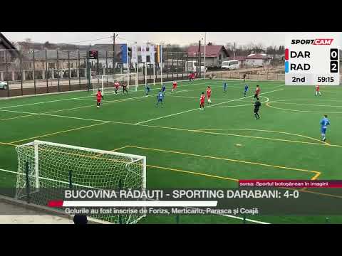 Bucovina Rădăuți - Sporting Darabani 4 0