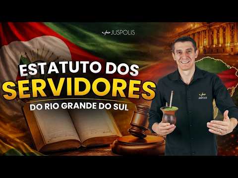 AULA 3 - ESTATUTO dos SERVIDORES do RIO GRANDE do SUL - CURSO COMPLETO - Teoria + Questões