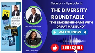 EP34 | S2 | The Leadership Game with Dr Pat Mazibuko | Zoom Meeting
