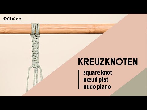 Makramee Kreuzknoten I Basics für Anfänger I Square Knot