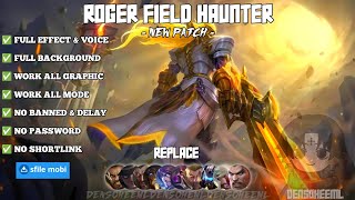 Download lagu Script Skin Roger Prime No Password | Full Effect Voice - Update Terbaru 2026 mp3 Download lagu Script Skin Roger Prime No Password | Full Effect Voice - Update Terbaru 2026 mp3