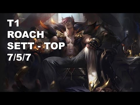 T1 Roach Top Sett vs Renekton - KR Challenger Rank Game 10.7