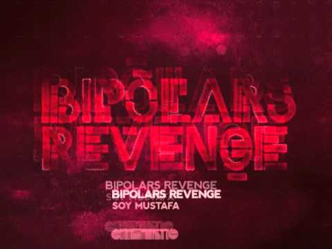 Soy Mustafa - Bipolars Revenge