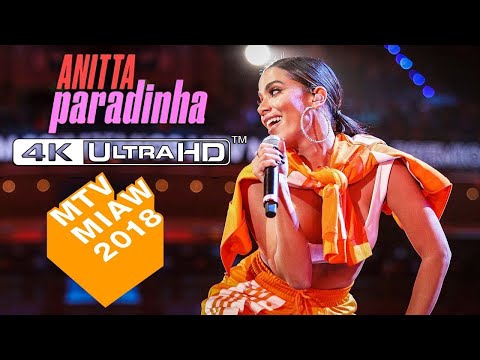 Paradinha - Anitta | En vivo en Latin MTV MIAW 2018
