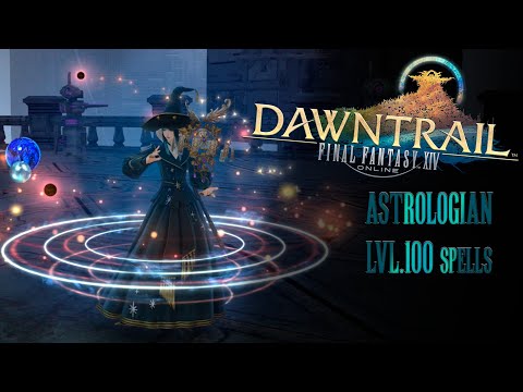 Astrologian lvl100 All Spells   Final fantasy XIV Dawntrail