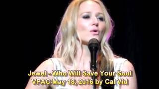 Jewel Who Will Save Your Soul Live 2016