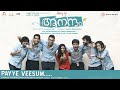Payye Veesum Film Aanandam Music By Sachin Warrier New Malayalam Songs