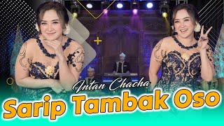 Download lagu Intan Chacha - Sarip Tambak Oso mp3 Download lagu Intan Chacha - Sarip Tambak Oso mp3