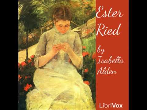 Ester Ried by PANSY read by TriciaG | Full Audio Book