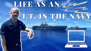 Life as an IT in the Navy