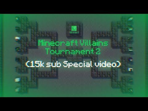 RoboDragon11 - Minecraft Villains Tournament 2 | (15k sub special video) [Made by RoboDragon11]