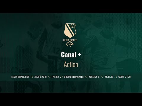 Skrót spotkania Canal+ - Action ( Legia Biznes Cup Jesień 2019 )