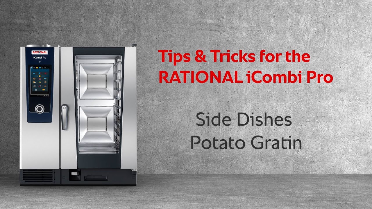 Tips & Tricks: Potato Gratin in the iCombi Pro | RATIONAL