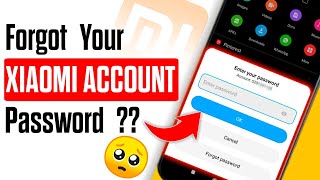 How To Change Or Reset Your Xiaomi Account Password If You