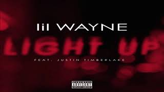 Lil Wayne - Light Up. Feat Justin Timberlake (OG Carter V)
