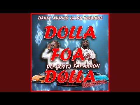 DOLLA FOA DOLLA (Remix)