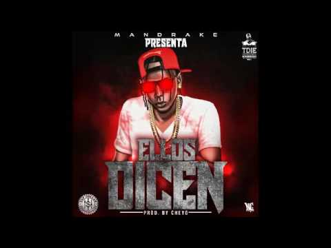 Mandrake - Ellos Dicen (Tiradera pa Sin freno y el Pote)